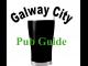Galway City Pub Guide